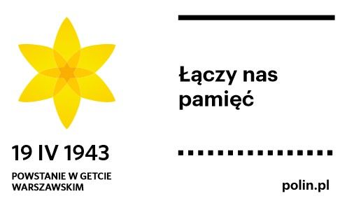Pamiętamy! - 81. rocznica wybuchu powstania w getcie warszawskim