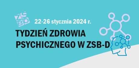 Konkurs  - Tydzień Zdrowia Psychicznego w ZSB-D